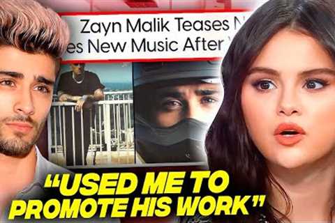 Selena Gomez Reveals How Zayn USED HER For Clout