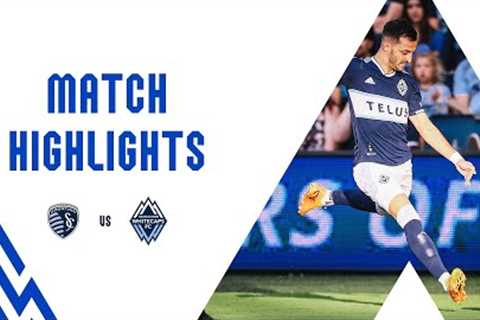 HIGHLIGHTS: Sporting Kansas City vs. Vancouver Whitecaps FC | July 01, 2023