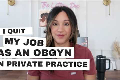 WHY I QUIT MY JOB