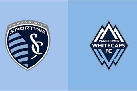 HIGHLIGHTS: Sporting Kansas City vs. Vancouver Whitecaps FC | July 1, 2023