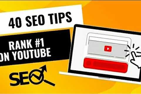 40 Powerful SEO Tips To Rank #1 On YouTube || YouTube SEO || SEO