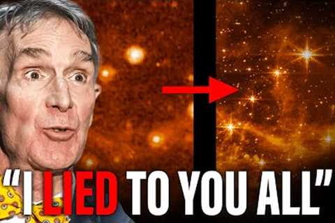 Bill Nye BREAKS Silence On James Webb Telescope's Most SHOCKING New Discovery
