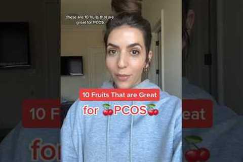 10 Fruits that are great for PCOS 🍒 #pcos