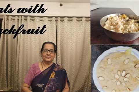 A tasty And Healthy Breakfast with Oats and Jackfruit in English