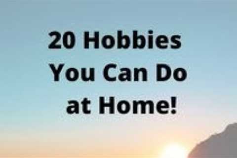Life After Stroke: 20 Hobbies You Can do From Home