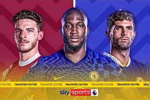 TRANSFER UPDATE! | Romelu Lukaku, Declan Rice and Christian Pulisic LATEST!