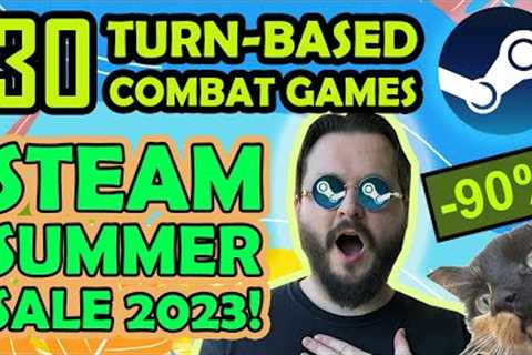 Steam Summer Sale 2023 - 30 BEST TURN-BASED COMBAT GAMES! | RPG, Strategy, Tactics!