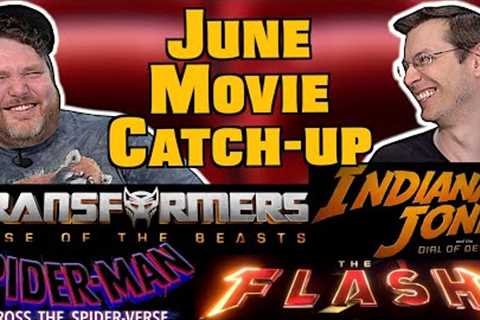 Spider-Verse, Indy 5, Transformers, The Flash &amp; More - June Movie Reviews