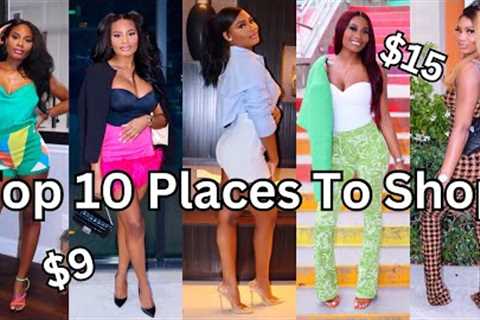 Top 10 Places to Shop Online 2023 | Affordable Luxury Clothes | Starring Shameka