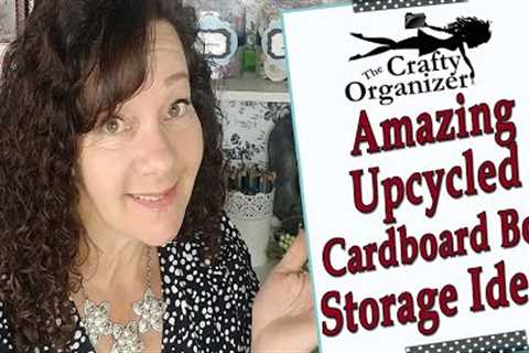 Amazing Upcycled Cardboard Box Storage Ideas!