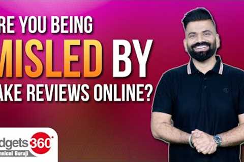Gadgets 360 With Technical Guruji: Are You Being Misled by Fake Reviews Online?