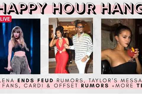 Selena Gomez ends FEUD with Dua Lipa, Offset &amp; Cardi B CHEATING rumors, Taylor Swift TEA + MORE