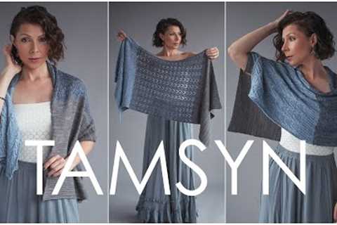 Tamsyn Shawl - Choose Your Skill Level! Easy Beginner through Advanced Knitting Pattern