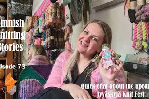 Finnish Knitting Stories - Episode 73: a very quick one from my yarn store