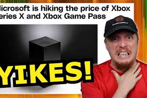The PRICE of Xbox and Game Pass is GOING UP!