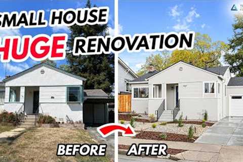Small House Huge Renovation Before &amp; After