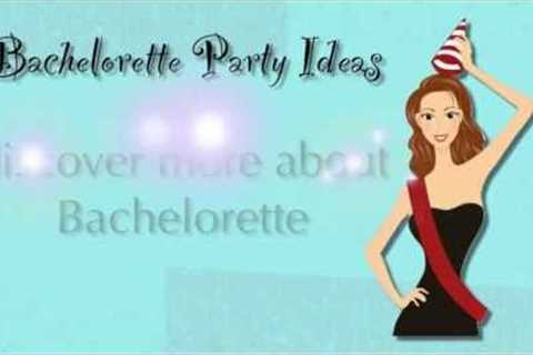 Bachelorette Games | Bachelorette Party Ideas | Bachelorette Invitations | Bachelorette Party Favors