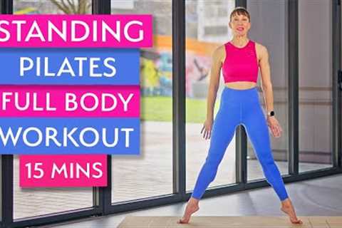 Standing Pilates Full Body Workout for Balance, Strength, Mobility and Flexibility | 15 Mins