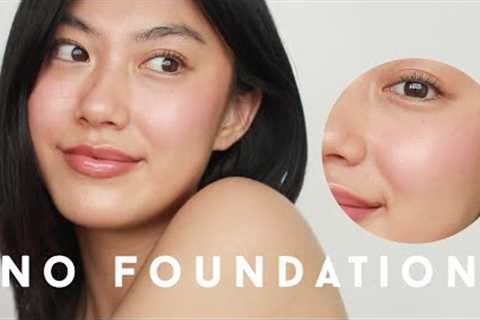 No Foundation Makeup Routine • tips for covering blemishes WITHOUT foundation