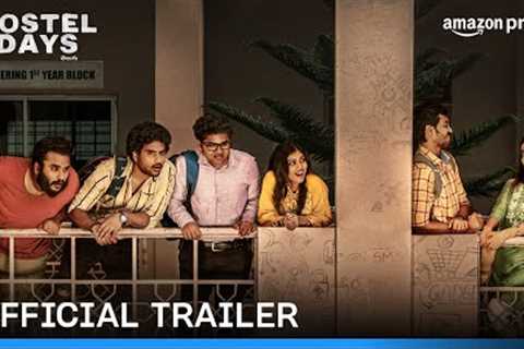 Hostel Days - Official Trailer | Prime Video India