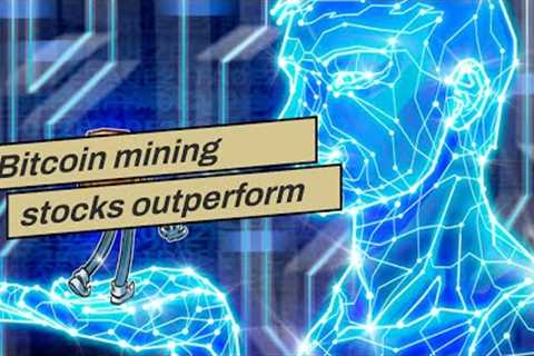Bitcoin mining stocks outperform BTC in 2023, but on-chain data points to a potential stall