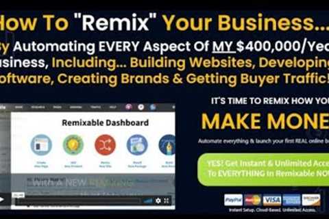 Remixable Official Site Reviews - Toolkit of 2023 for Internet Marketers Sign-Up Here!