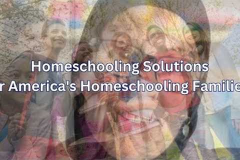 Home Schooling Solutions For Your Family | Get a Safe and Enriching K-12 Education For Your Child