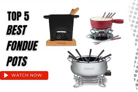 Best Fondue Pots On Amazon / Top 5 Product ( Reviewed &amp; Tested )