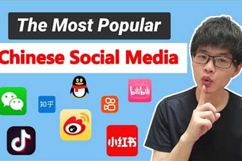 The Most Popular Chinese Social Medias In China That YOU NEED TO KNOW