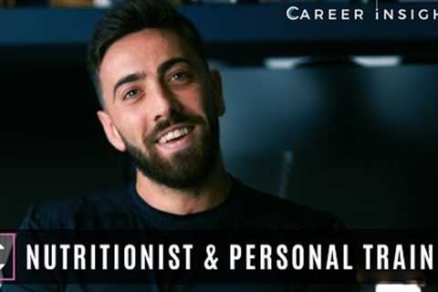 Nutritionist &amp; Personal Trainer - Career Insights (Careers in Health &amp; Fitness)