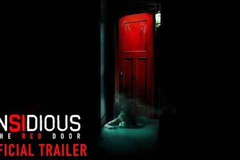 INSIDIOUS: THE RED DOOR – Official Trailer (HD)