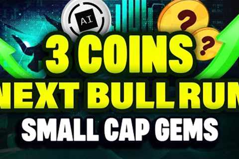 3 Small Cap Crypto GEMS! Altcoins Ready to EXPLODE in Bull Run