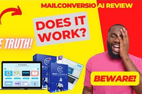 MailConversio AI Review:🔶Is It Really Worth the Money? 🔶MailConversio Review