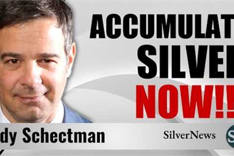 Andy Schectman: Follow the Smart Money - Start Accumulating Silver Now!