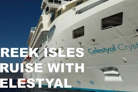 Celestyal Cruises in Greece: Touring Celestyal Crystal and Visiting Patmos