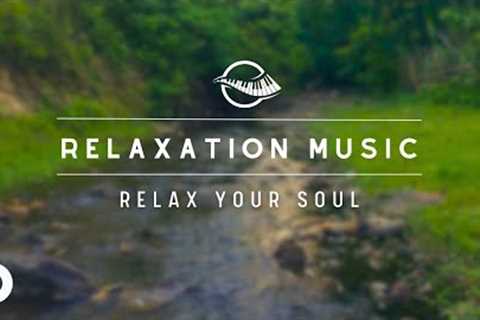 Relaxing Nature Music - Reduce Stress, Anxiety | Heal mind, body and soul