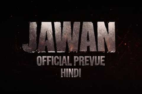 Jawan |Official Hindi Prevue |Shah Rukh Khan |Atlee |Nayanthara |Vijay Sethupathi |Deepika |Anirudh
