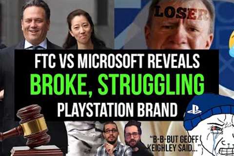 FTC vs Microsoft reveals a BROKE Playstation brand
