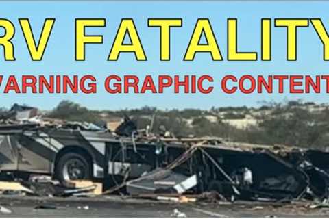 RV Fatality  (Graphic content)