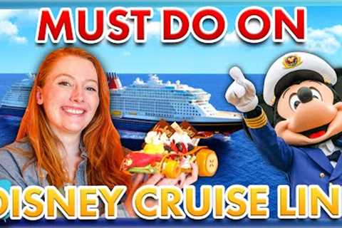 20 Things You MUST DO On Disney Cruise Line -- Disney Dream