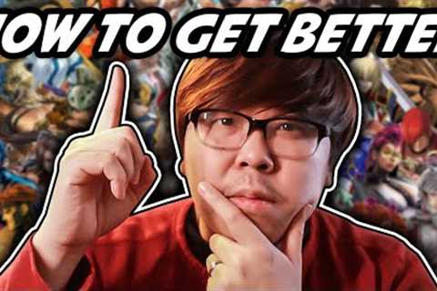 HOW TO GET BETTER AT FIGHTING GAMES