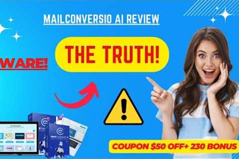 MailConversio AI Review: Pros and Cons of Using This Email Marketing Tool