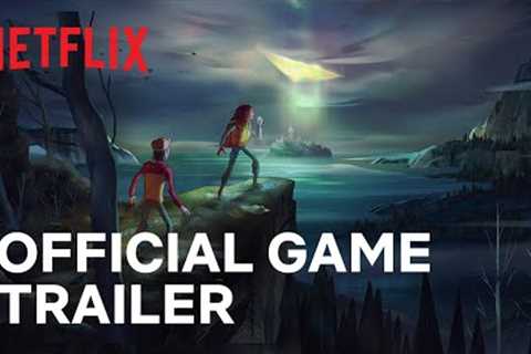 OXENFREE II: Lost Signals | Official Game Trailer | Netflix