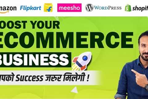 Grow Your Ecommerce Business Sales Today | E-commerce Business | Best Online Business Ideas 2023