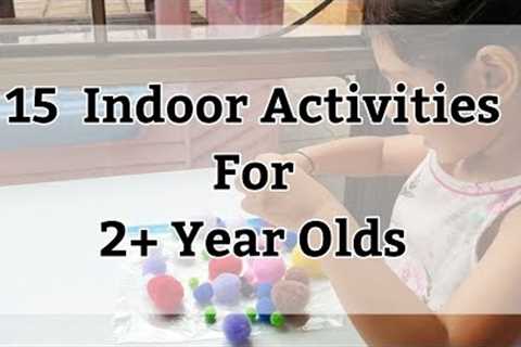 15 Indoor Activities for 2-5 Year Old Toddlers / Preschooler | Lockdown special