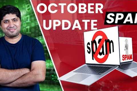 Google's October Spam Update | 15 Ways To Recover From Google Spam Update