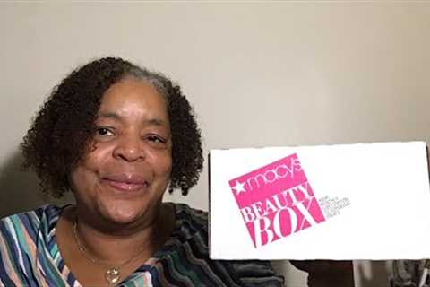 Unboxing Macys Beauty Box July 2023 Monthly Subscription Cost $15.95!!