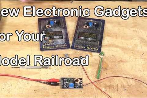 New Electronic Gadgets For Your Model Railroad (327)