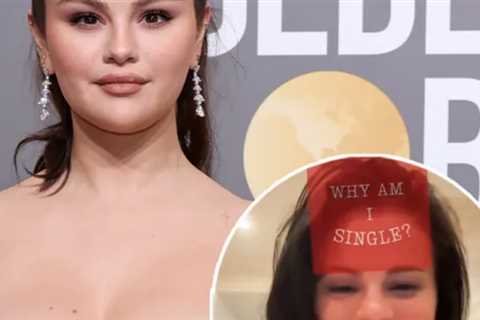 Selena Gomez Is Told By TikTok Why She's Single and She's Not Impressed