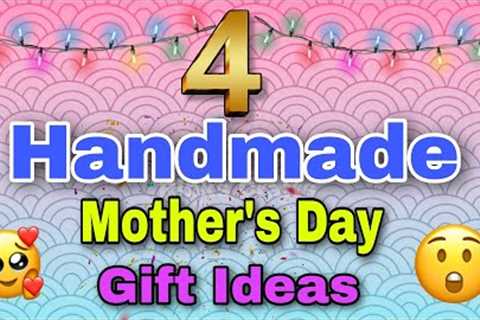 4 Mother's Day Gift Ideas 2023 / Creative Gift Ideas for Mom / Mother's Day 2023 / Best Gift for Mom